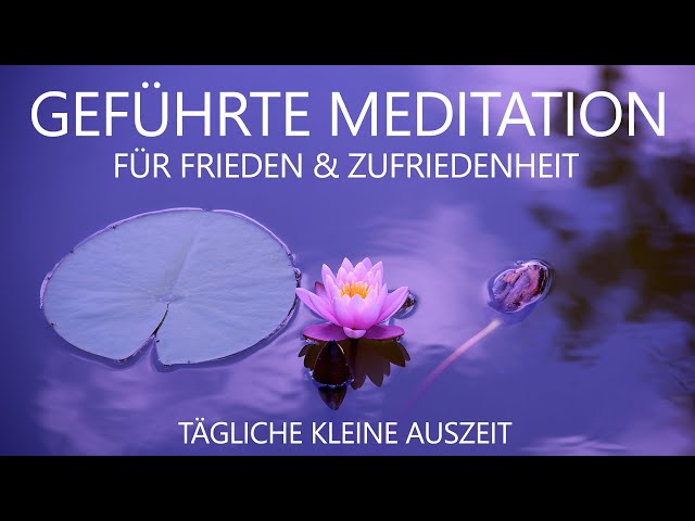 10 Minuten geführte Meditation, "Du bist nicht deine Gedanken" - zur täglichen Anwendung