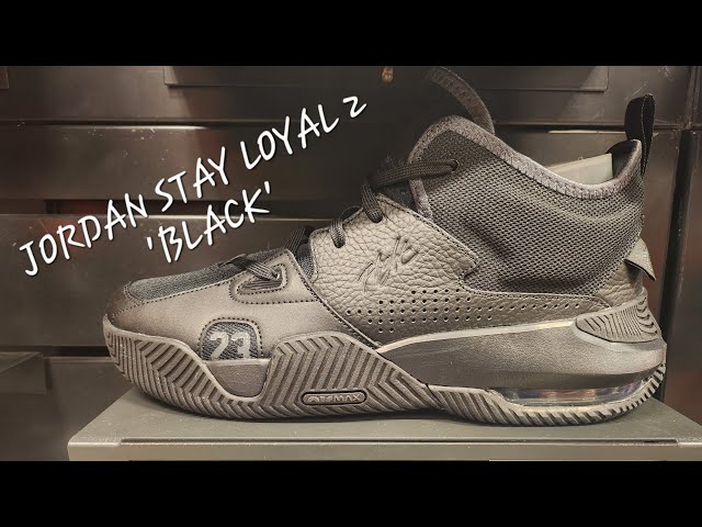 Jordan Stay Loyal 2 'Black' - Nike Outlet!!!