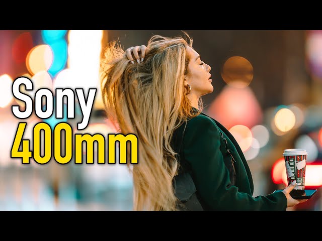 $12K for a Sony lens? Sony 400mm f/2.8 GM for wildlife, portraits and film makers