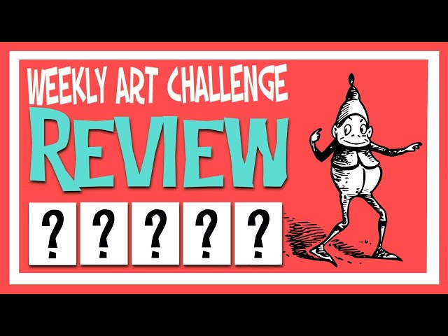 Weekly Art Challenge Review: Episode 50 - "ELF"