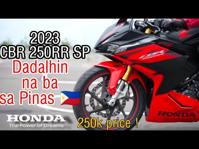 2023 New Honda CBR 250RR  masilayan naba sa Pinas 🇵🇭 Presyo at Specs Alamin mo!