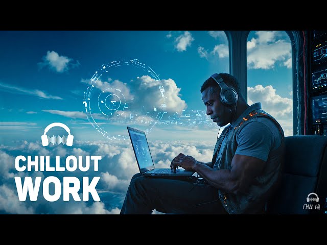 Chillout Music for Work 🤖 Deep Future Garage Mix for Concentration 🎧 Chillstep Mix
