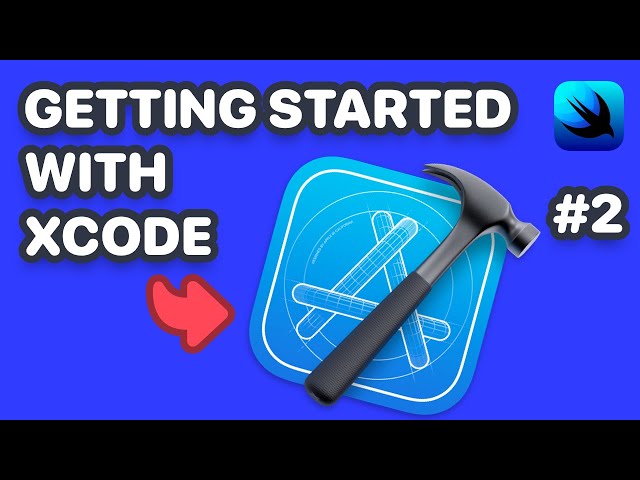 Xcode Tutorial For Beginners | Master Xcode for SwiftUI Development