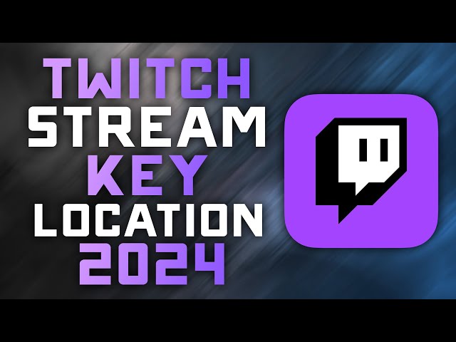 Where to Find your Twitch Stream Key - 2024 Edition - Dashboard Location