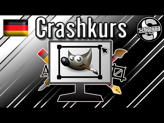 Crashkurs für Anfänger | Gimp 2.10 Tutorial Deutsch