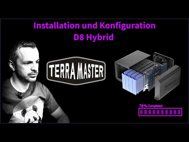Terramaster D8 Hybrid Vorstellung und Installation
