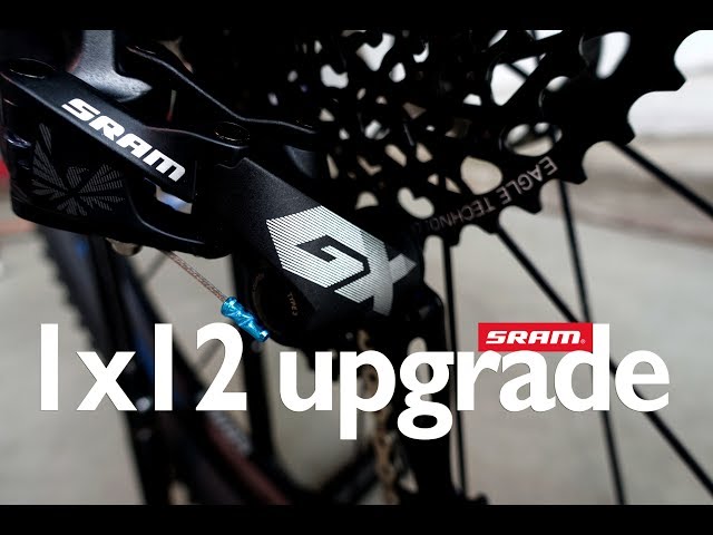 1 x 12 Eagle GX Upgrade / SRAM 12 Speed Install, Ride Impressions