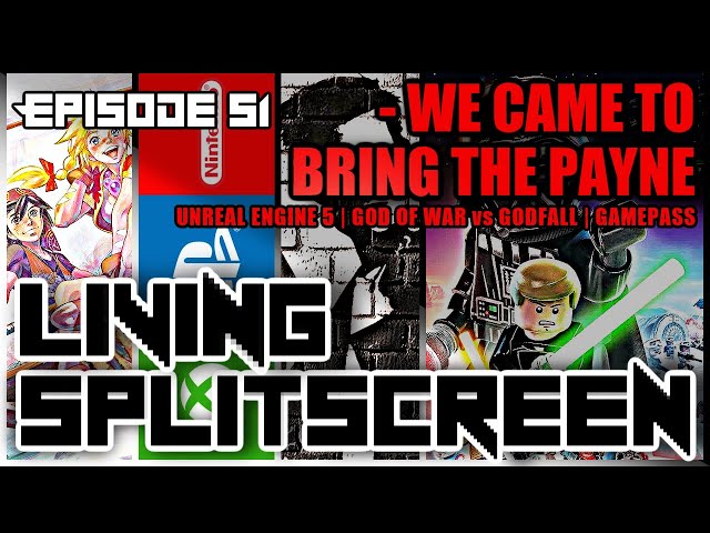 We Came To Bring The Payne | Godfall | Unreal Engine 5 - Episode 51 - Living Splitscreen
