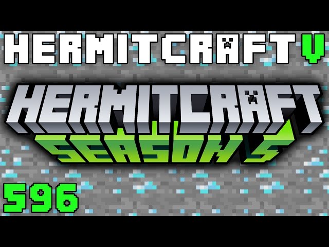 Hermitcraft V 596 Season Five Episode One!