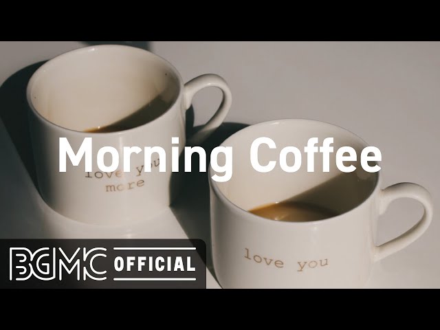 Morning Coffee: Relax Music Beats September - Chill Jazzy Beats to Study, Work and Relax