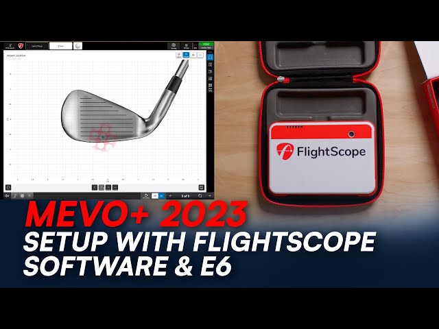 Mevo+ 2023 // Setup with FlightScope PC software - E6 - Face Impact Location