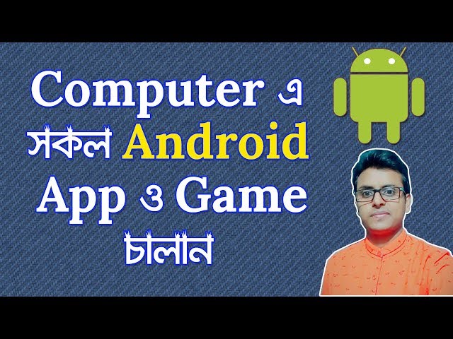 How to Install Android Apps on PC | Best Android Emulator