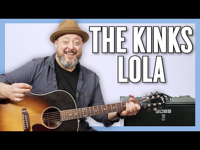 The Kinks Lola Guitar Lesson + Tutorial