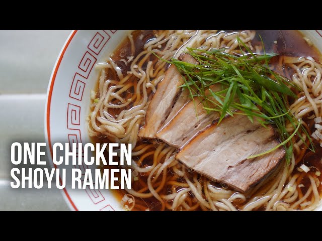 Making Shoyu Ramen from Just One Chicken (kind of) Recipe