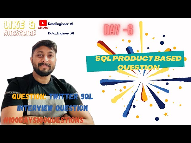 DAY 6/100 -Twitter SQL Product Based Question #100dayschallenge #sql #dataengineer #python