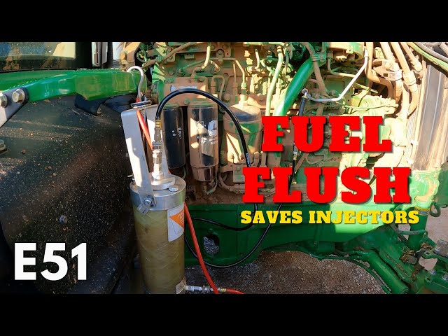 Larry's Life E51 | How to do a Tractor Fuel Flush - John Deere 7230R with Injector Issues