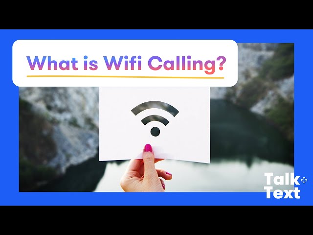 What is WiFi Calling? | Talk + Text by US Mobile