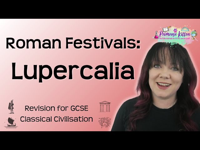 Lupercalia | Roman Festivals | Revision for OCR GCSE Classical Civilisation