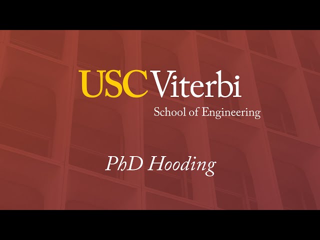 2024 USC Viterbi School of Engineering Commencement Ceremony (PhD)