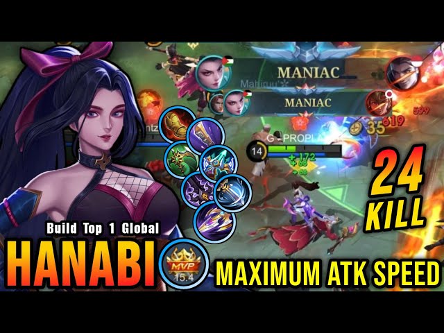 2x MANIAC!! 24 Kills Hanabi Maximum Attack Speed Build is Deadly! - Build Top 1 Global Hanabi ~ MLBB
