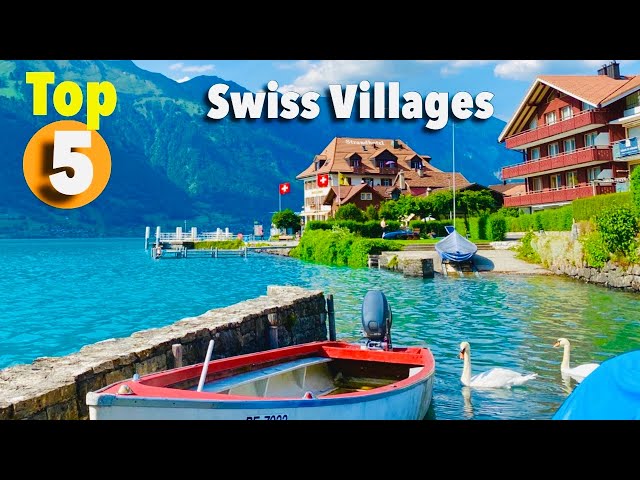 Top 5 Villages in Switzerland - Most Beautiful Swiss Town 2023 _ Top Travel Destinations