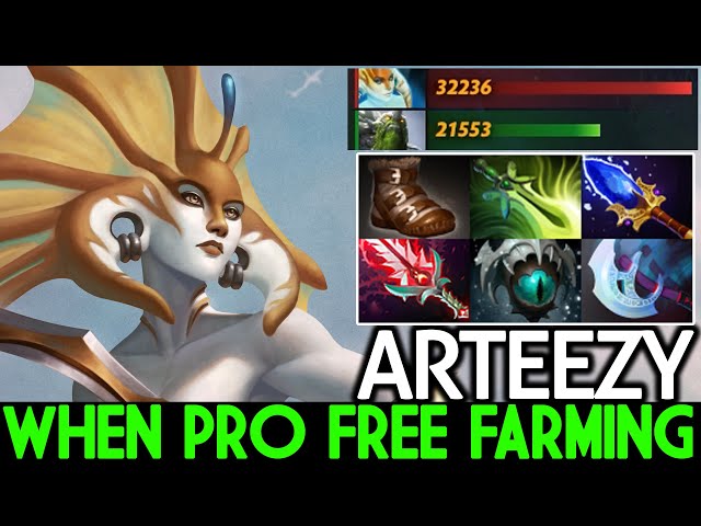 ARTEEZY [Naga Siren] When Pro Free Farming 30 Min Full Core Items Dota 2