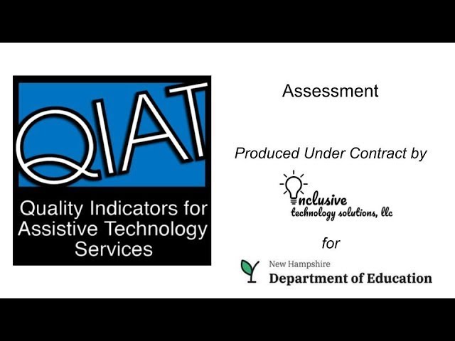 Quality Indicators for Assistive Technology Services   Assessment