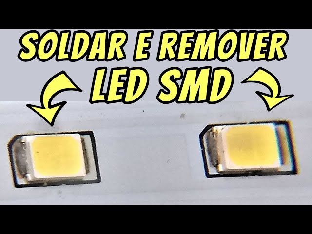 How to Remove and Solder an SMD LED. Two Unbeatable Techniques