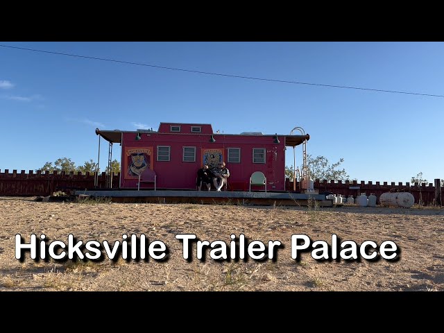 Hicksville Trailer Palace