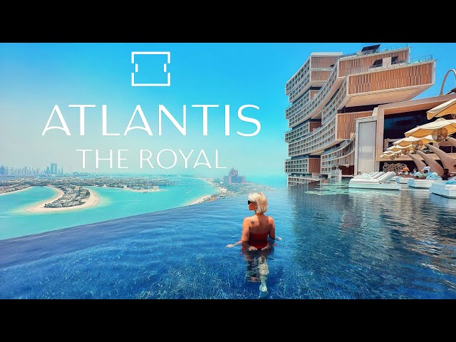 Atlantis The Royal Dubai | World's Most ULTRA-LUXURY Resort Hotel (full tour in 4K)