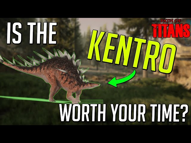 Is The Kentro Worth Growing? | Path of Titans