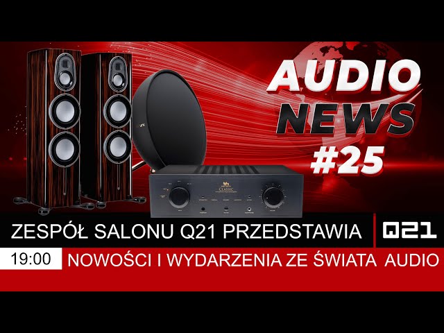Q21 Audio News #25 | Q21