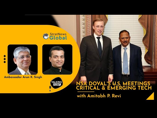 NSA Doval & iCET: Implementation Of Intent Is Key To "Next Big Things" In India-U.S. Partnership