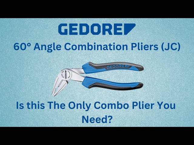 Gedore 60° Angled Combination Pliers- Are Angled Pliers The Way to Go?