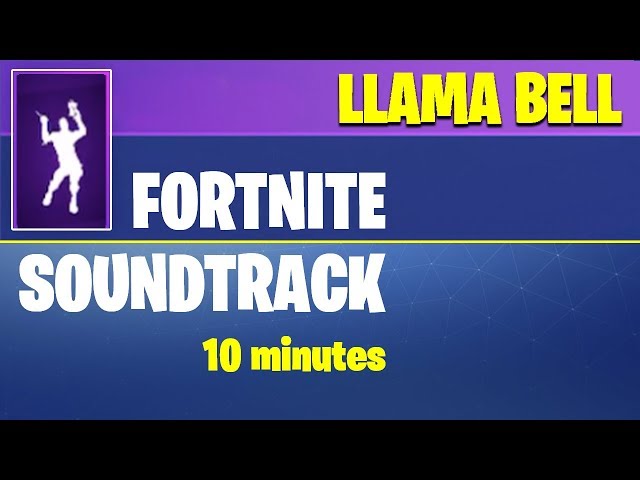 Fortnite Soundtrack - Llama Bell (10 min)