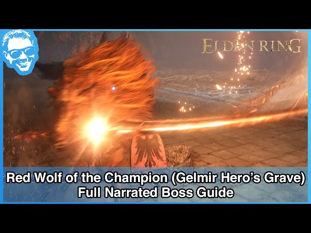Red Wolf of the Champion (Gelmir Hero's Grave) - Narrated Boss Guide - Elden Ring [4k HDR]