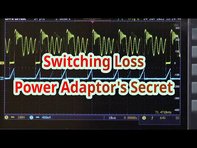 Switching loss-Power adaptor's secret-It is losing power