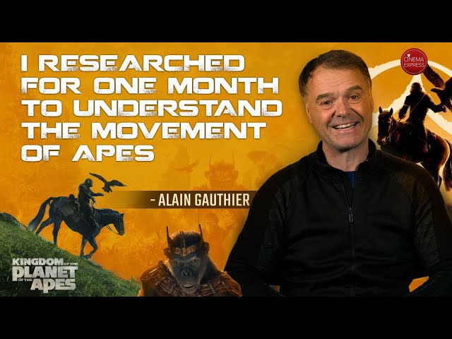Kingdom of the Planet of the Apes Interview | Alain Gauthier | Movement Coach