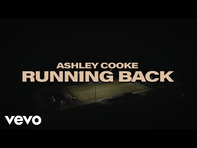 Ashley Cooke - running back (Lyric Video)