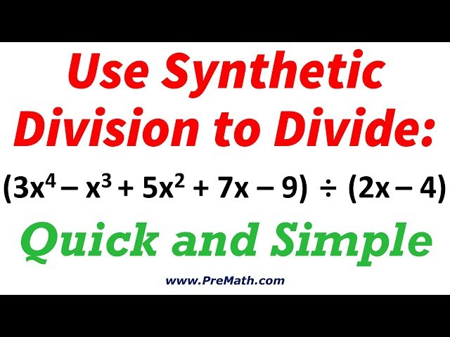 Use Synthetic Division to Divide Polynomials  - Quick and Simple Method
