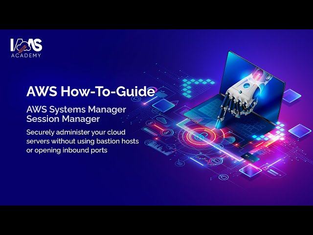 Manage EC2 Instances with AWS Systems Manager (Session Manager)