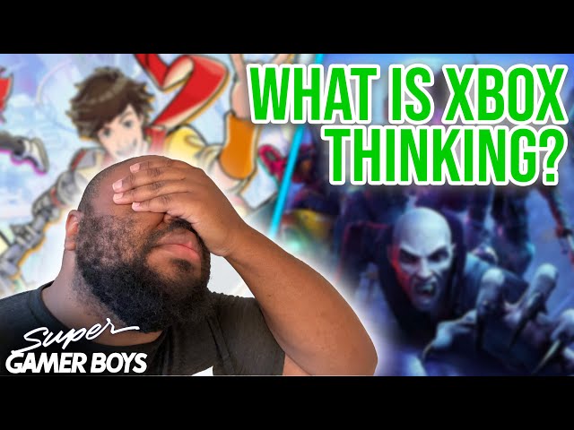 Xbox Makes An Oopsie - Super Gamer Boys Ep.242