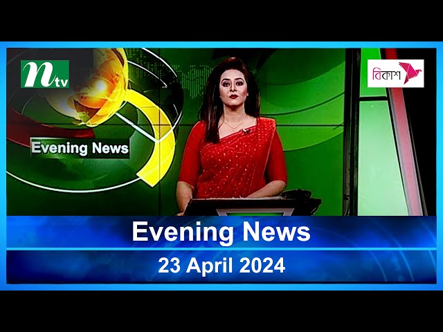 🟢 Latest English Bulletin | 23 April 2024 | Evening News | Latest Bangladesh News