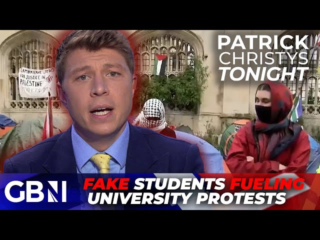 Patrick Christys EXPOSES 'card carrying communists' posing as students at university Gaza protests