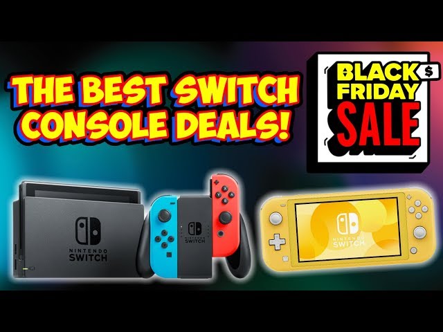 The Best Nintendo Switch Console Black Friday 2019 Deals! Save Money & Bundles!