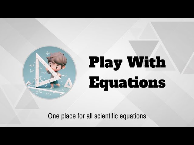 Introduction to "Play with Equations". #learnwithfun#learneasy#playwithequations