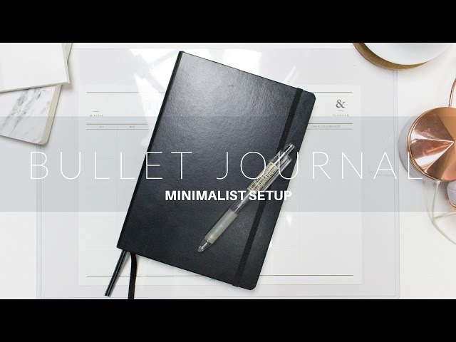 How To Plan a Minimal Bullet Journal | Bullet Journal Setup 2017