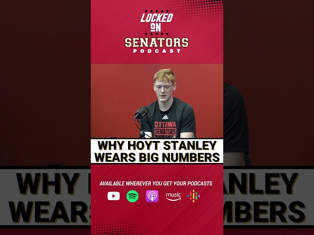 Do Double Numbers Make You Look BIGGER??? Ottawa Senators Prospect Hoyt Stanley Discusses #NHL #Sens