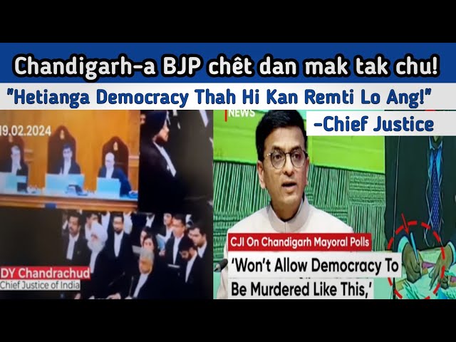 Chandigarh-a BJP Chêt Dan Chungchanga Supreme Court Rorelna || CJI-in AAP Candidate Tlingah Puang