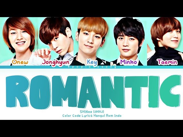 SHINee (샤이니) Romantic (너 아니면 안되는 걸) Color Code Lyrics Hangul Rom INDO TRANS